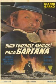 Buon funerale, amigos!… paga Sartana