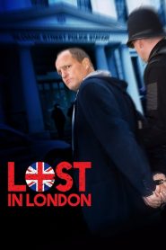 Lost in London [HD] (2017)