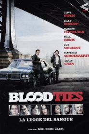 Blood Ties – La legge del sangue