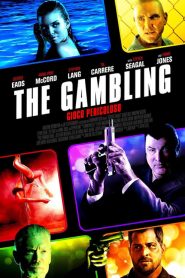 The Gambling – Gioco pericoloso [HD] (2014)