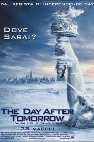 The Day After Tomorrow – L’alba del giorno dopo
