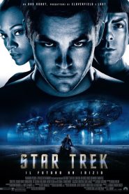 Star Trek – Il futuro ha inizio