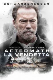 La vendetta: Aftermath [HD] (2017)
