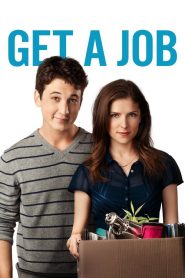 Get a Job [HD] (2016)