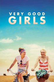Very Good Girls [HD] (2013)
