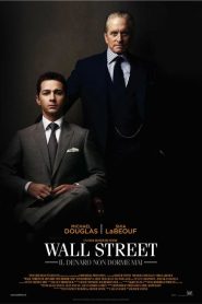 Wall Street – Il denaro non dorme mai