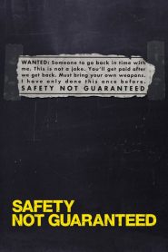 Safety Not Guaranteed [Sub-ITA] (2012)