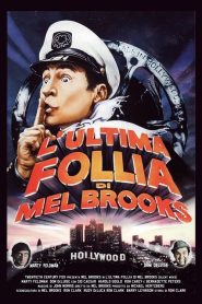 L’ultima follia di Mel Brooks [HD] (1976)