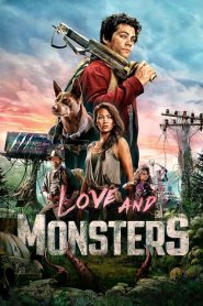 Love and Monsters [HD] (2020)