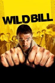 Wild Bill [Sub-ITA] (2011)