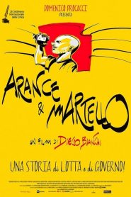 Arance & martello (2014)