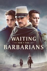 Waiting for the Barbarians [HD] (2020)