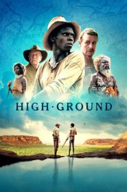High Ground –  Il Cacciatore Di Taglie [HD] (2020)