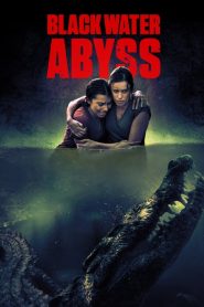 Black Water: Abyss [HD] (2020)