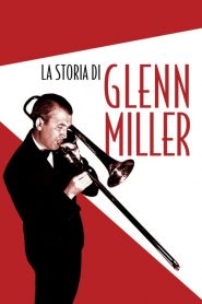 La storia di Glenn Miller [HD] (1954)