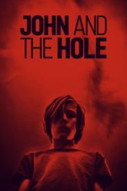 John and the Hole [Sub-ITA] (2020)