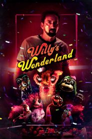 Willy’s Wonderland [HD] (2021)