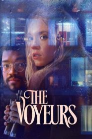 The Voyeurs [HD] (2021)
