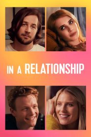 In a Relationship [HD] (2018)