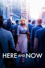 Here and Now – Una Famiglia Americana [HD] (2018)