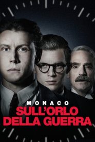 Monaco – Sull’orlo della guerra [HD] (2022)